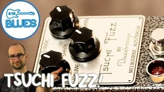Video thumbnail for Dazatronyx Tsuchi Fuzz Pedal Demo by intheblues