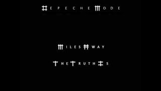 Depeche mode - Miles Away /The Truth Is (original instrumental)