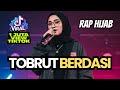 TOBRUT BERDASI RAP HIJAB