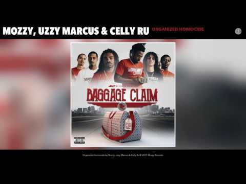 Mozzy, Uzzy Marcus & Celly Ru -  Organized Homocide (Audio)