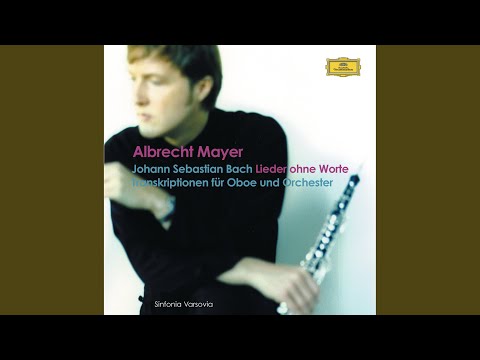 J.S. Bach: Keyboard Concerto in F Minor, BWV 1056: II. Largo (Arr. Tarkmann for Oboe & Ensemble)