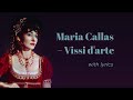 Maria Callas - Vissi d'arte (Lyric Video)