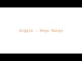 Boggle Mega Mango A Lyric Video