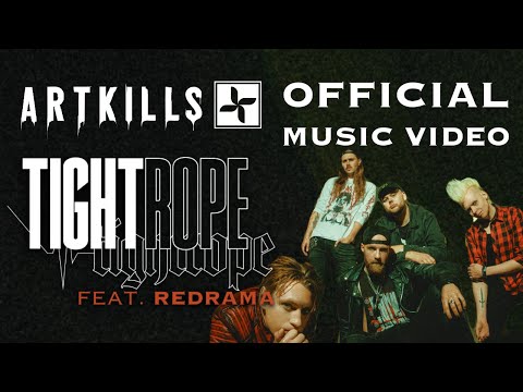 ARTKILLS - Tightrope feat. Redrama (OFFICIAL MUSIC VIDEO)