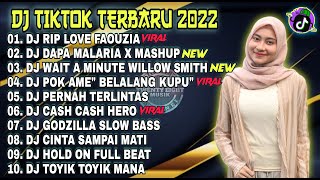 Download lagu DJ TIKTOK TERBARU 2022 - DJ RIP LOVE FAOUZIA X DAPA MALARIA | REMIX VIRAL TIKTOK 2022 mp3