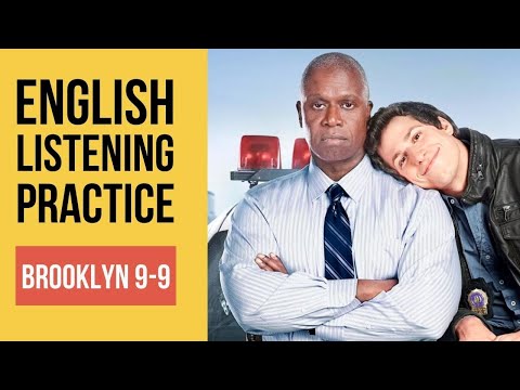 Brooklyn 9-9 - English listening practice | Listen and Repeat