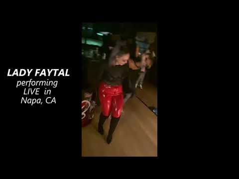 Lady Faytal performing in Napa CA (Ain't In Me & Ride for Me)