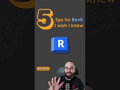 5 Tips for #revit I Wish I Knew