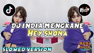 Download lagu DJ REMIX INDIA MENGKANE HEY SHONA VERSI SLOWED REMIX VIRAL TIKTOK TERBARU mp3 Download lagu DJ REMIX INDIA MENGKANE HEY SHONA VERSI SLOWED REMIX VIRAL TIKTOK TERBARU mp3