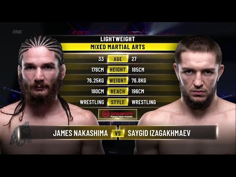 Saygid Izagakhmaev vs James Nakashima full fight