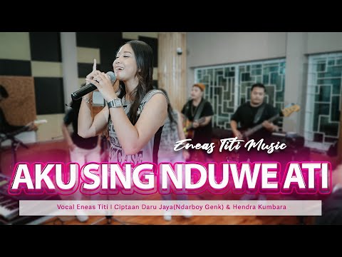 AKU SING NDUWE ATI - ENEAS TITI (Live Music Cover) ET MUSIC