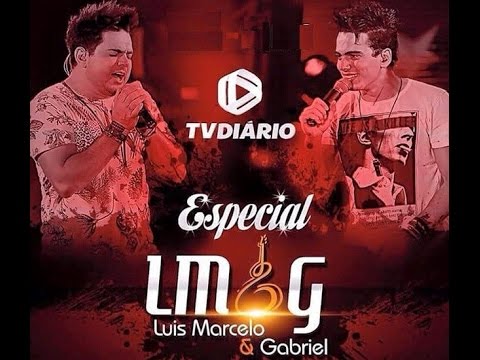 LUIS MARCELO E GABRIEL - ESPECIAL TV DIÁRIO 15/05/2015