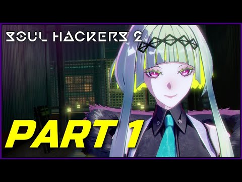 Soul Hackers 2 (PS4) - Walkthrough Part 1 | East Shipping District - Meeting Arrow and Milady