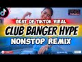 BEST OF TIKTOK VIRAL CLUB BANGER HYPE NONSTOP REMIX TRENDING REMIX 2024 BOOTLEG BANGER REMIX