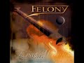 Felony - After The Rain