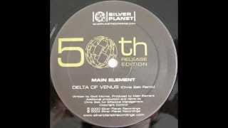 Main Element – Delta Of Venus (Chris Salt Remix)