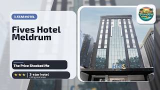 FIVES HOTEL MELDRUM - The Price Shocked Me | Johor Bahru, Malaysia🌟