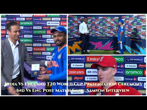 India Vs England T20 World Cup Presentation Ceremony, Ind Vs Eng Post Match Sanju Samson Interview
