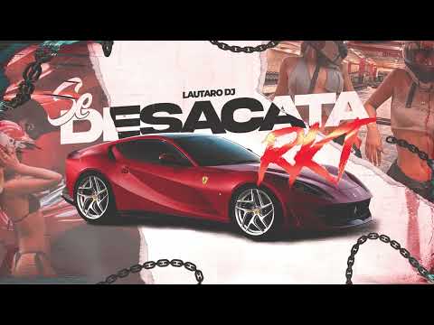 ELLA SE DESACATA RKT - ( Lautaro DJ ).