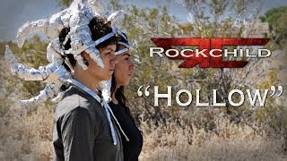 Rockchild - Hollow [Official Music Video]