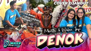 Download lagu DENOK Voc. Maretta & Wulan - Cover Djandut ROGO SAMBOYO PUTRO | Ora Bakal Cukup Lautan Mangsi mp3