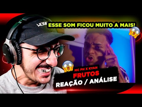 MC PH x Kyan - Frutos [Reação/ Análise]