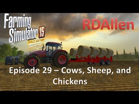 Farming Simulator 15 Gold Edition Sosnovka E29 - Cows, Sheep, and Chickens