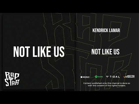 Kendrick Lamar - “Not Like Us” (Drake Diss)