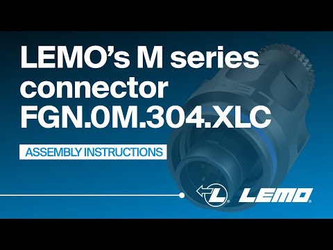 LEMO's M series connector assembly - FGN.0M.304.XLC