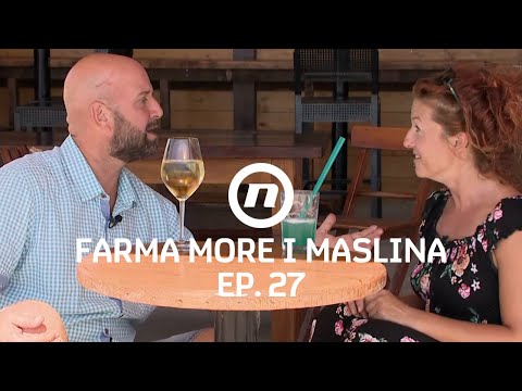Saša i Katarina uživaju - Epizoda 27 | Farma More i Maslina