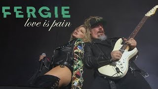 Fergie - Love Is Pain (Legendado)