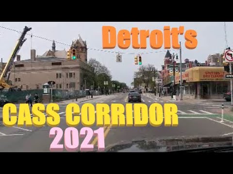 Detroit's Cass Corridor: Spring, 2021.