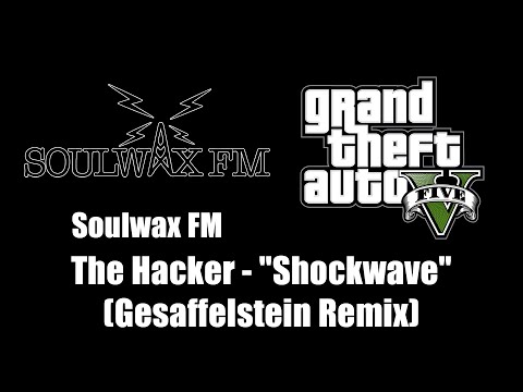 GTA V (GTA 5) - Soulwax FM | The Hacker - "Shockwave" (Gesaffelstein Remix)