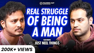 Struggles Of Men - Parents, Wife, Friends, Career & Success | @just_neel_things | FO172 Raj Shamani