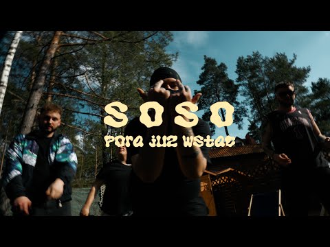 SOSO - Pora już wstać