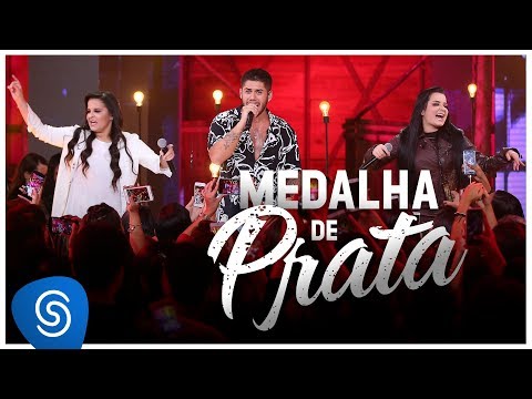 Zé Felipe part. Maiara & Maraísa - Medalha de Prata