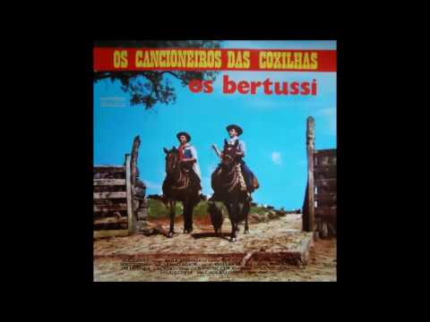 Mariazinha - Os Bertussi