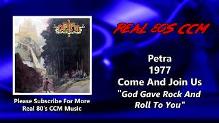 Petra - God Gave Rock And Roll To You (HQ)
