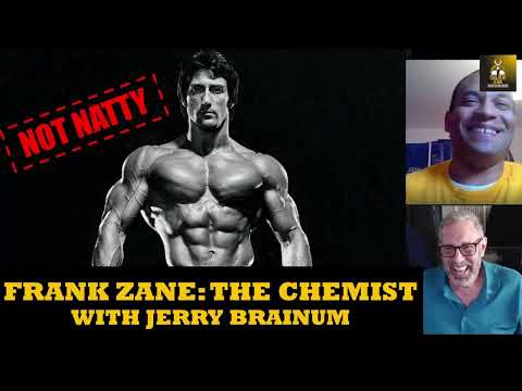 REAL REASON WHY FRANK ZANE WAS CALLED "THE CHEMIST"! OLD SCHOOL SHREDDING SECRET with Jerry Brainum