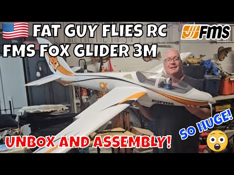MY NEW FMS FOX 3M GLIDER UNBOX AND ASSEMBLY #aviation #rc #airplane