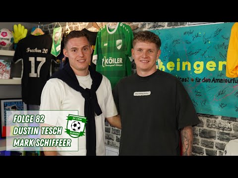Dustin Tesch & Mark Schiffer in Folge 82 bei rheingerufen - Der Podcast für den Amateurfußball
