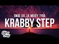 Swae Lee Tyga Lil Mosey Krabby Step Lyrics