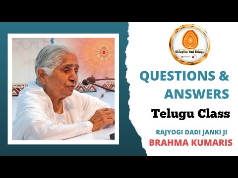 Telugu Class // Dadi Janki Ji // Brahma kumaris
