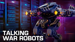 We've fixed the lag — TALKING WAR ROBOTS