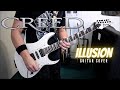 Creed Illusion Guitar Cover