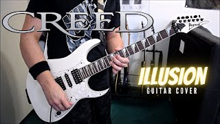 Creed - Illusion (Guitar Cover)