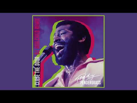TEDDY PENDERGRASS - Close The Door (DJ Soulchild Remix)
