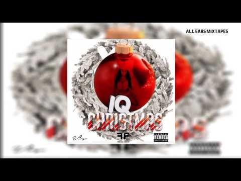 IQ - Christmas (Prod By JB104 & Tweeko) | @IQuniverse