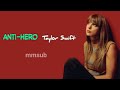 Anti-Hero - Taylor Swift (lyrics) mmsub @TaylorSwift