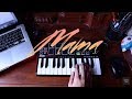 Mama - Jonas Blue (Instrumental Remake) with AKAI MPK Mini2